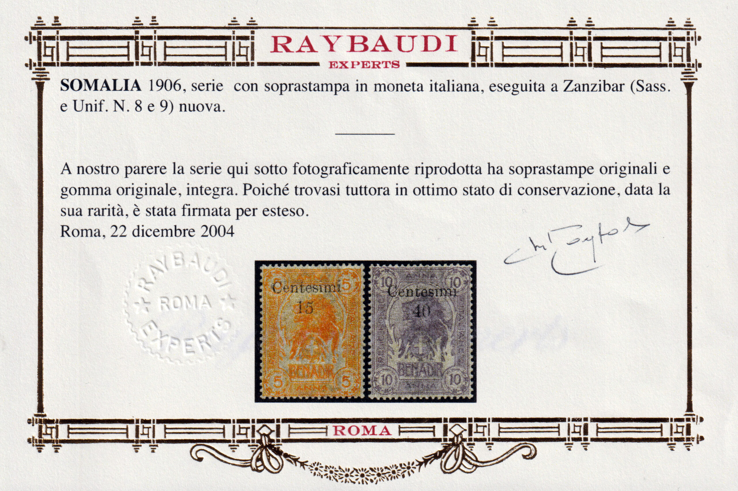 1905 - Somalia - Leoni con soprastampa di Zanzibar - nuovi (MNH) - Certificato ORO Raybaudi - immagine 2
