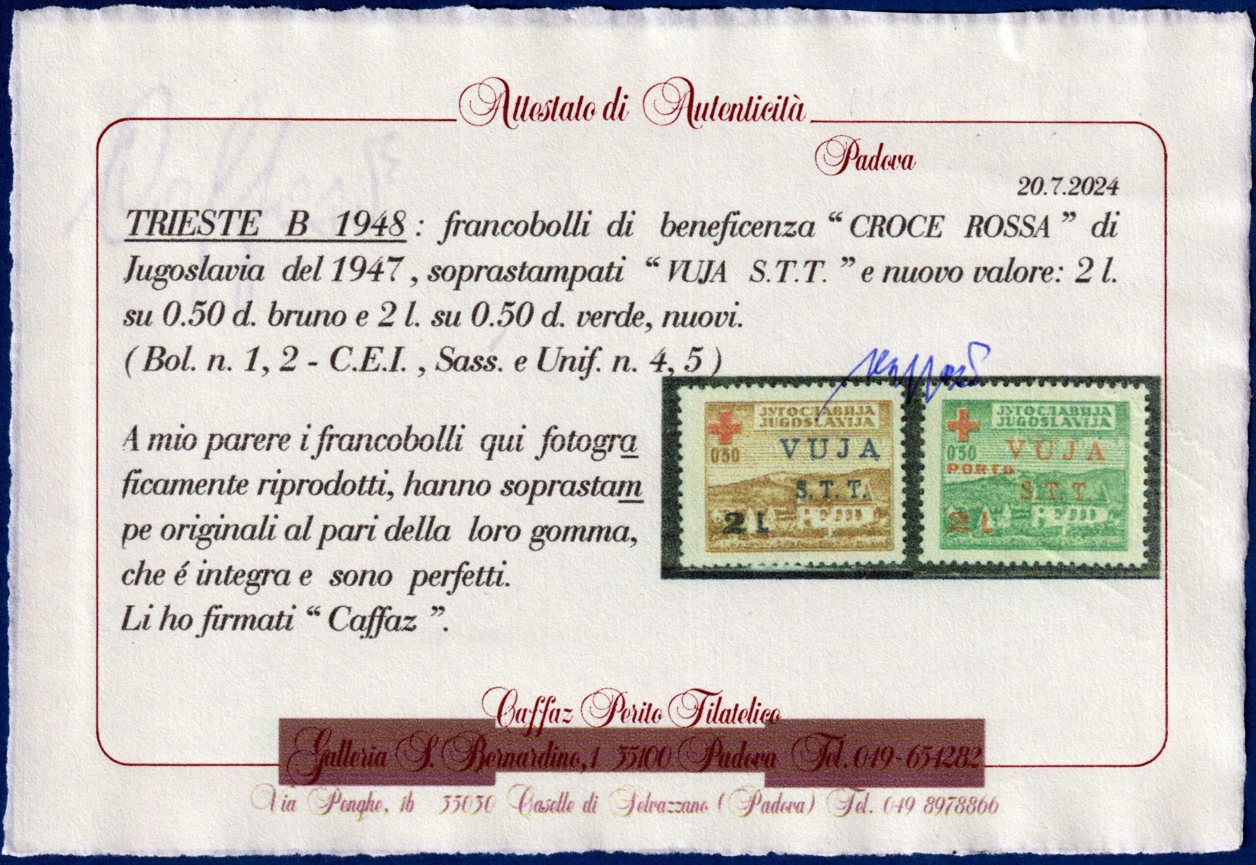 1948 - Trieste B - Pro Croce Rossa - Sassone nn.4/5 - serie completa nuova (MNH) - Certificato Caffaz - immagine 3