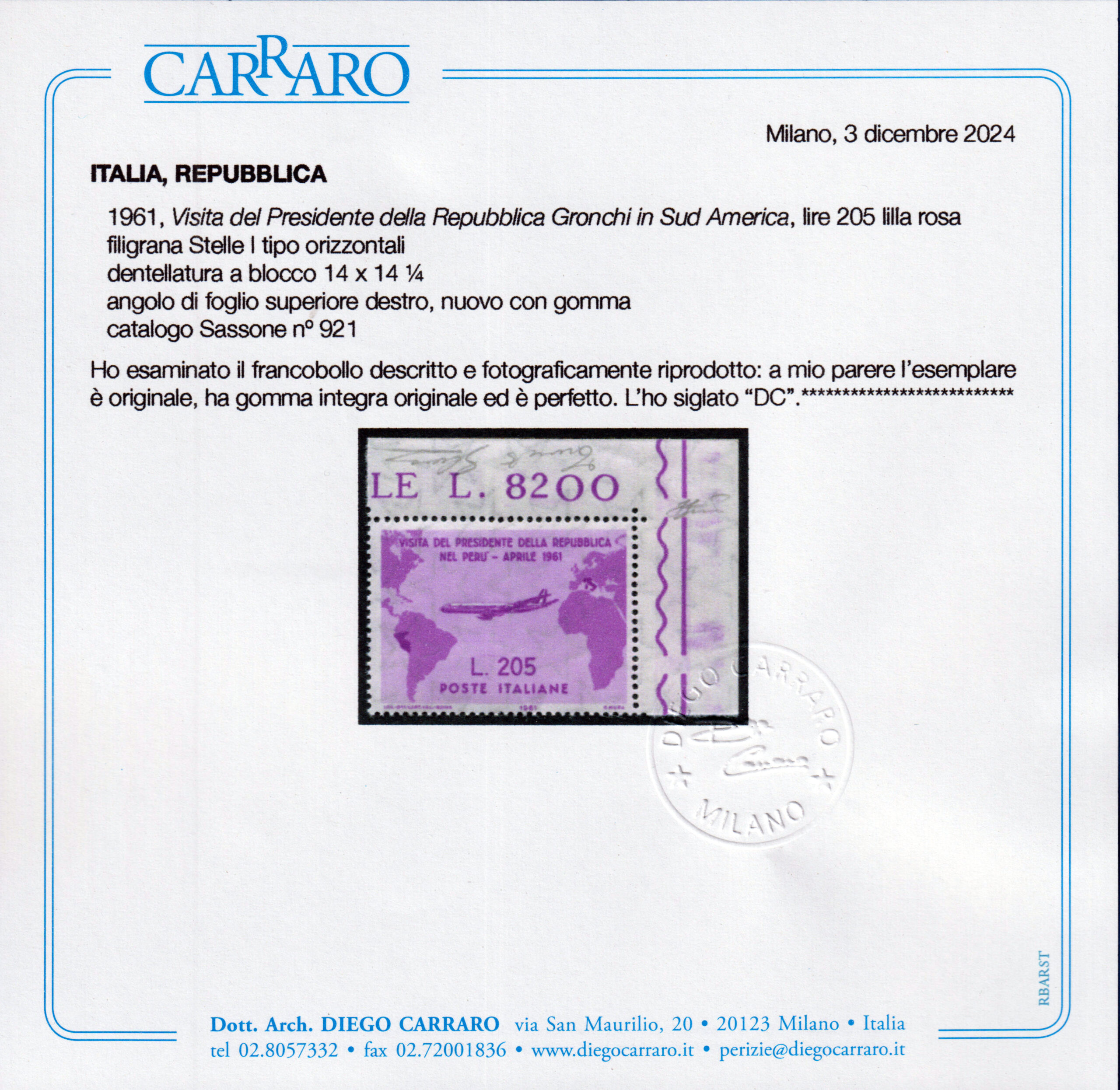 1961 - Repubblica - Lire 205 Gronchi Rosa - nuovo (MNH) - Sassone n.921 - Certificato Diego Carraro - immagine 3