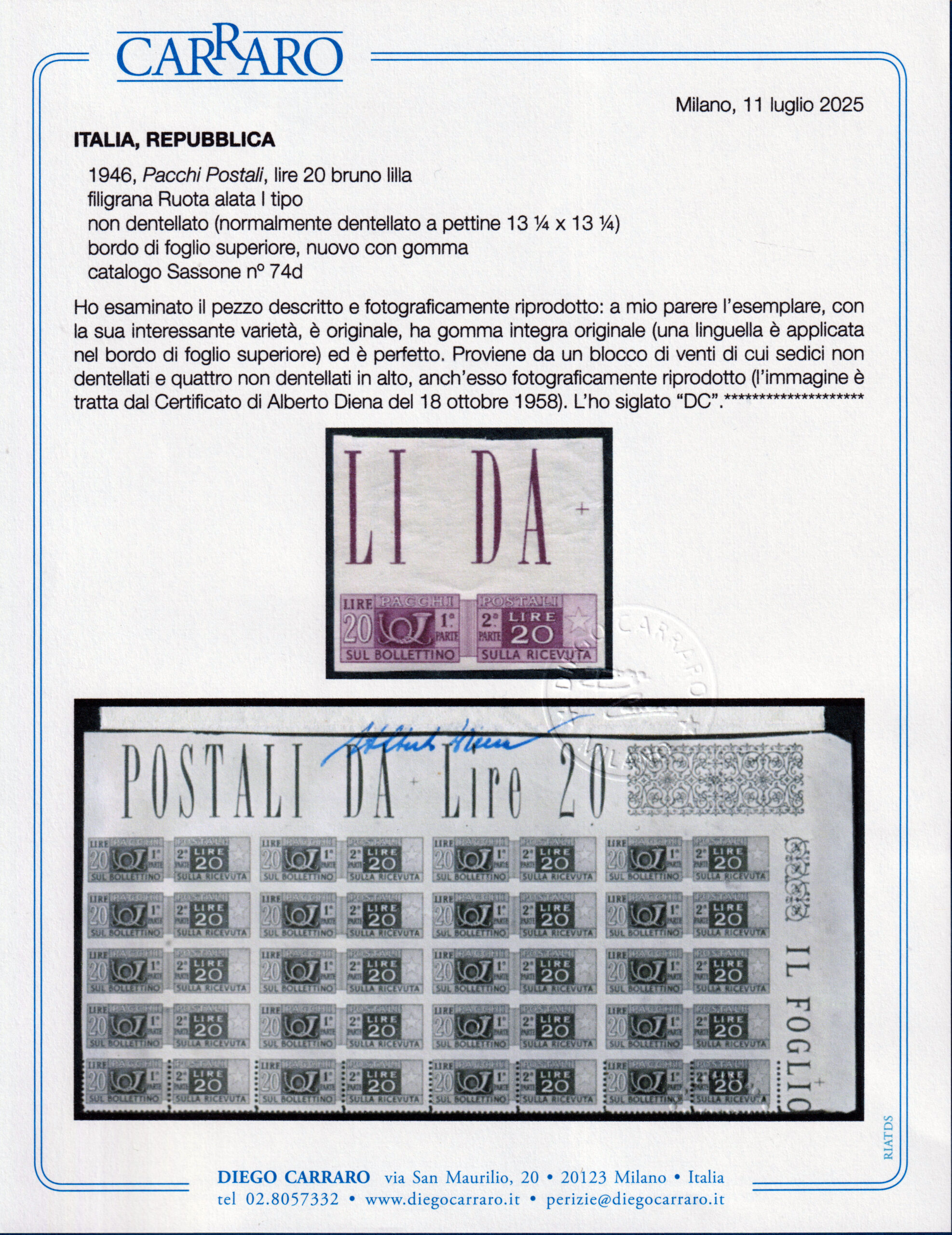 1946 - Pacchi Postali filigrana ruota - Lire 20 NON DENTELLATO - Sassone n.74d - Certificato Diego Carraro - Firme Bolaffi e Diena - immagine 3